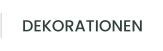 DEKORATIONEN